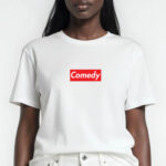 Comedy Supreme T-shirt